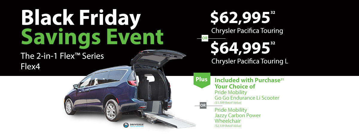 Black Friday savings event advertisement for Chrysler Pacifica Touring and Touring L. Includes chair options: Go Go Endurance Li Scooter or Jazzy Carbon Power Wheelchair.