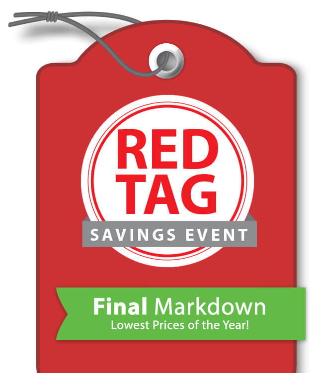 Red tag with text: Red Tag Savings Event. Green banner says: Final Markdown, Lowest Prices of the Year.